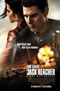 Jack Reacher: Nigdy nie wracaj 2016 film online