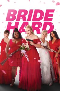 Bride Hard 2025 film online