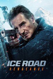 Ice Road: Vengeance 2025 film online
