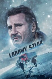Lodowy szlak 2021 film online