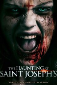 The Haunting at Saint Joseph’s 2023 film online