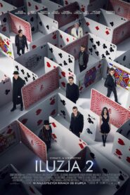 Iluzja 2 2016 film online