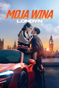 Moja wina, Londyn 2025 film online