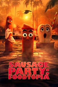 Sausage Party: Żarciotopia
