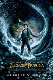 Percy Jackson i Bogowie Olimpijscy: Złodziej Pioruna 2010 film online