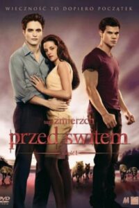 Saga „Zmierzch”: Przed świtem. Część 1 2011 film online