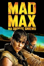 Mad Max: Na drodze gniewu 2015 film online