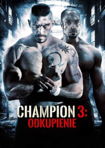 Champion 3: Odkupienie 2010 film online