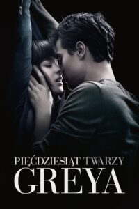 Pięćdziesiąt twarzy Greya 2015 film online