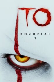 To: Rozdział 2 2019 film online