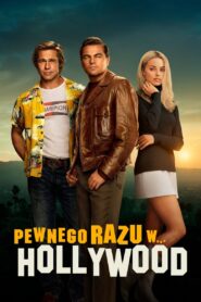 Pewnego razu… w Hollywood 2019 film online