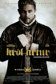 Król Artur: Legenda miecza 2017 film online