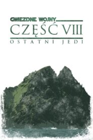 Gwiezdne wojny: Ostatni Jedi 2017 film online