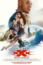 xXx: Reaktywacja 2017 film online